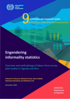 Engendering informality statistics: overview and methodology of labour force survey pilot studies in Uganda and Peru