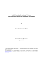 Social protection for informal workers: insecurities, instruments and institutional mechanisms