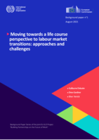 Moving towards a life course perspective to labour market transitions: approaches and challenges