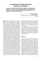 La violence en milieu de travail est-elle une fatalité?
