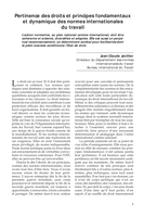Pertinence des droits et principes fondamentaux et dynamique des normes internationales du travail