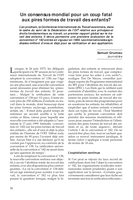 Un consensus mondial pour un coup fatal aux pires formes de travail des enfants?