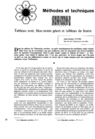 Tableau noir, bloc-notes géant et tableau de feutre