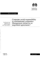 Corporate social responsibility in multinational companies: management initiatives or negotiated agreements?