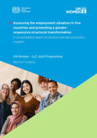 Assessing the employment situation in five countries and promoting a gender-responsive structural transformation: a consolidated report on lessons learned and policy insights
