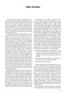 Convention No. 87 would be the foundation of democracy if it were scrupulously respected by our States...