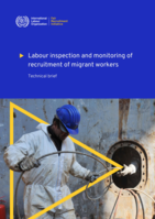 Labour inspection and monitoring of recruitment of migrant workers: technical brief