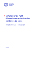 Simulateur de l’OIT d’investissements dans les politiques de soins: note technique – version 2.0