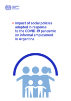 Impact of social policies adopted in response to the COVID-19 pandemic on informal employment in Argentina: Modelos Económicos de Simulación (MESi) at the Instituto Interdisciplinario de Economía Política (IIEP), University of Buenos Aires (UBA) and National Scientific and Technical Research Council (CONICET)