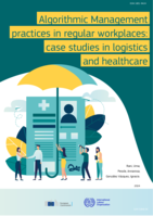 Algorithmic management practices in regular workplaces: case studies in logistics and healthcare