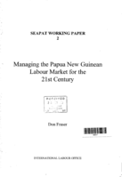 Managing the Papua New Guinean labour market for the 21st century