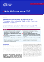 Perspectives du programme de formation du BIT "Formalisez Votre Entreprise" (FVE) en Côte d'Ivoire, en Gambie et au Sénégal: leçons tirées des formateurs et des entrepreneurs de FVE