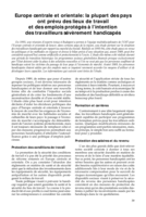 Europe centrale et orientale: la plupart des pays ont prévu des lieux de travail et des emplois protégés à l'intention des travailleurs sévèrement handicapés