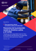 Panorama de la protección social en América Latina y el Caribe: tendencias de la seguridad social con foco en los sistemas de pensiones y la seguridad económica de las personas mayores