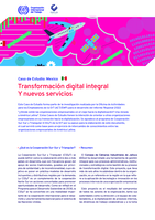 Transformación digital integral y nuevos servicios: caso de estudio: Mexico