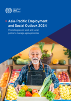 Asia Pacific employment and social outlook 2024: promoting decent work and social justice to manage ageing societies