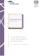 The moment of truth: claims management in microinsurance