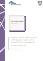 Business case for microinsurance part II: follow-up study on the profitability of microinsurance 
