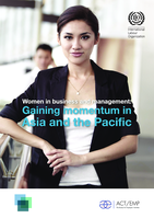 Women in business and management: gaining momentum in Asia and the Pacific