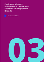 Employment impact assessment of the National Feeder Roads Programme, Rwanda