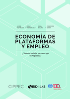 Economía de plataformas y empleo: ¿Cómo es trabajar para una app en Argentina?