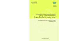 Implications of the global economic crisis for tourism employment: case study for Indonesia, Job Opportunities for Youth (JOY) Project
