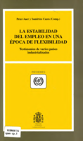La estabilidad del empleo en una época de flexibilidad: testimonios de varios países industrializados