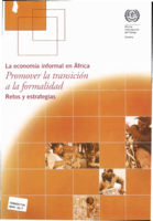 La economía informal en Africa: promover la transición a la formalidad : retos y estrategias
