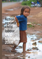 Action against child labour: IPEC highlights 2008