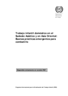 Trabajo infantil doméstico en el sudeste asiático y en Asia oriental: buenas práticas emergentes para combatirlo