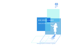 Give girls a chance: tackling child labour, a key to the future