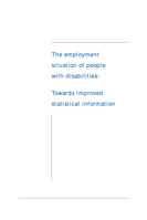 The employment situation of people with disabilities: towards improved statistical information