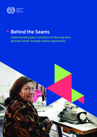 Behind the seams: understanding labor conditions in the Argentine garment sector through worker experiences