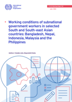 Working conditions of subnational government workers in selected South and South-east Asian countries