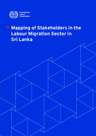 Mapping of stakeholders in the labour migration sector in Sri Lanka