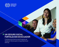 Un seguro social fortalecido en Ecuador: contribuciones técnicas del programa de asistencia técnica para la seguridad social