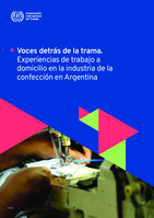 Voces detrás de la trama: experiencias de trabajo a domicilio en la industria de la confección en Argentina