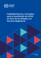 Viabilidad técnica y normativa para la constitución de IAFAS en favor de los afiliados a la derrama magisterial