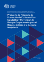 Propuesta de Programa de Promoción de Estilos de Vida Saludables y Prevención de Riesgos Ocupacionales para el Docente Afiliado a la Derrama Magisterial