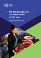 Defining legal status for household businesses in Viet Nam: key to formalization