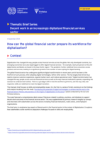 Decent work in an increasingly digitalized financial services sector: how can the global financial sector prepare its workforce fordigitalization?