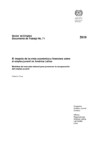 El impacto de la crisis económica y financiera sobre el empleo juvenil en América Latina: medidas del mercado laboral para promover la recuperación del empleo juvenil