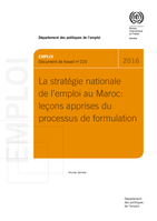 La stratégie nationale de l'emploi au Maroc: leçons apprises du processus de formulation