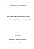 Social security, poverty reduction and development: arguments for enlarging the concept and coverage of social security in a globalizing world