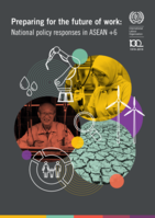 Preparing for the future of work: national policy responses in ASEAN +6