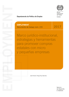 Marco jurídico-institucional, estrategias y herramientas para promover compras estatales con micro y pequeñas empresas: aportes de las experiencias de siete países en América Latina (Bolivia, Brasil, Colombia, Ecuador, Paraguay, Perú y El Salvador)