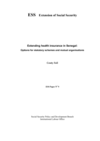 Extending health insurance in Senegal: options for statutory schemes and mutual schemes