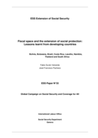 Fiscal space and the extension of social protection: lessons learnt from developing countries : Bolivia, Botswana, Brazil, Costa Rica, Lesotho, Namibia, Thailand and South Africa