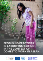Promising practices in labour inspection in the context of domestic work in ASEAN
