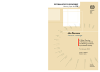 Jobs recovery: sectoral coverage : an overview of employment trends and working conditions by economic activity : first semester 2010
